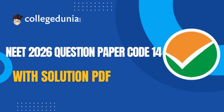 NEET 2026 Question Paper Code 14 Available: Download Answer Key with Solutions PDF